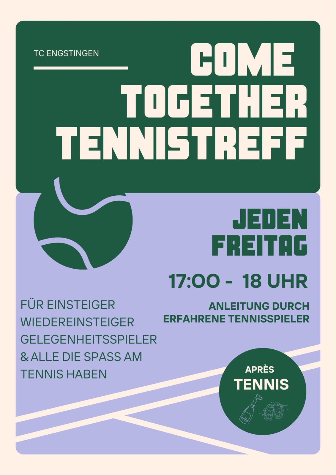 Flyer Come Together Tennistreff, jeden Freitag 17-18 Uhr